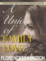 A Union of Family Love (A Western Historical Romance Book)