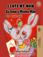 I Love My Mom Eu Amo a Minha Mãe (English Portuguese Portugal): English Portuguese Portugal Bilingual Collection