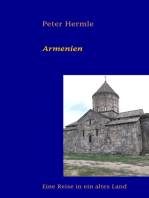 Armenien: Eine Reise in ein altes Land