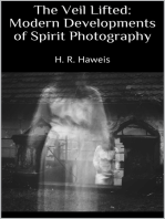 The Veil Lifted: Modern Developments of Spirit Photography
