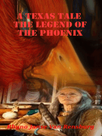 A Texas Tale The Legend of The Phoenix