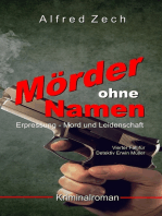 Mörder ohne Namen: Erpressung, Mord und Leidenschaft