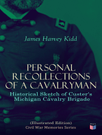 Personal Recollections of a Cavalryman: Historical Sketch of Custer's Michigan Cavalry Brigade (Illustrated Edition): Civil War Memories Series