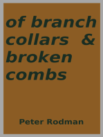 Of Branch Collars & Broken Combs