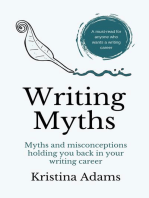 Writing Myths: The Write Mindset, #1