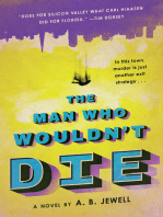 The Man Who Wouldn't Die