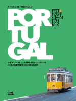 Fettnäpfchenführer Portugal: Die Kunst des Improvisierens im Land der Entdecker