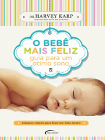 O bebê mais feliz: Guia para um ótimo sono