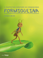 A fantástica aventura da formiguinha Formigulina