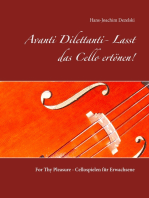 Avanti Dilettanti- Lasst das Cello ertönen!: For Thy Pleasure - Cellospielen für Erwachsene