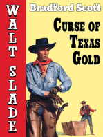 Curse of Texas Gold