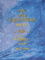 Cry of the Eagle Spirits, Vol. II; The Chronicles of Heaven's War, Book VI