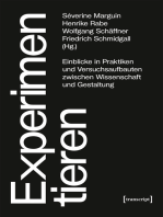 Experimentieren: Einblicke in Praktiken und Versuchsaufbauten zwischen Wissenschaft und Gestaltung