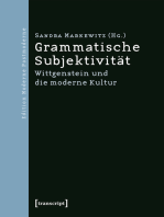 Grammatische Subjektivität: Wittgenstein und die moderne Kultur