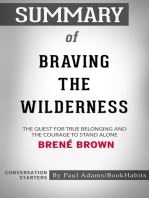 Summary of Braving the Wilderness: The Quest for True Belonging and the Courage to Stand Alone | Conversation Starters