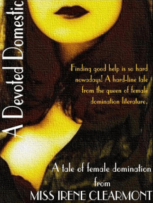 A Devoted Domestic