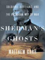 Sherman's Ghosts: Soldiers, Civilians, and the American Way of War