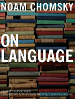 On Language: Chomsky's Classic Works: Language and Responsibility and Reflections on Language