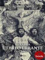 Barabba, L'Ebreo errante in Carnia