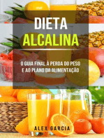 Dieta alcalina: O guia final à perda do peso e ao plano da alimentação.