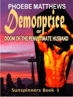 Demonprice, or, Doom of the Penultimate Husband: Sunspinners, #3