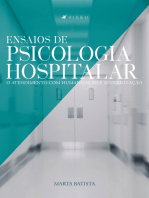 Ensaios de psicologia hospitalar: O atendimento com humanização e sensibilização