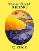 Timmistria Rising: Yellow World, #2