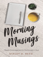 Morning Musings: Weekly Encouragement for the Educator’s Soul