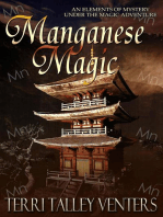 Manganese Magic: Under The Magic Adventure, #4