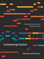 Composing Capital: Classical Music in the Neoliberal Era