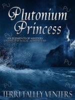 Plutonium Princess: Under The Magic Adventure, #6