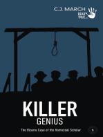 Killer Genius: The Bizarre Case of the Homicidal Scholar: Dead True Crime, #5