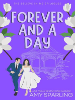 Forever and a Day: Believe in Love, #9