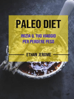 Paleo Dieta : Inizia il tuo viaggio per perdere peso