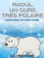 Raoul, un ours très polaire