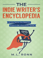 The Indie Writer's Encyclopedia: All the Terms You Need to Know to Be a Successful Writer: Author Level Up, #1