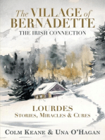 The Village of Bernadette: Lourdes - Stories, Miracles and Cures - The Irish Connection