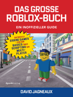 Das große Roblox-Buch – ein inoffizieller Guide: Entwickle eigene Games – von den Basics über Scripting bis Multiplayer