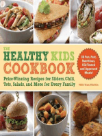 The Healthy Kids Cookbook: Prize-Winning Recipes for Sliders, Chili, Tots, Salads, and More for Every Family