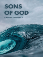 Sons of God: A Treatise on Genesis 6