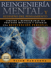 Read Reingenieria Mental Y Rediseno Del Pensamiento Aprende A Reprogramar Tus Procesos Mentales Y Generar Una Reinvencion Personal Online By Ylich Tarazona Books