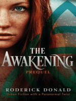 The Awakening: The Prequel
