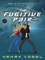 The Fugitive Pair