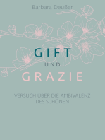 Gift und Grazie: Versuch über die Ambivalenz des Schönen