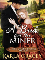 Mail Order Bride - A Bride for the Miner: Eagle Creek Brides, #0