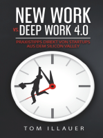 New Work vs. Deep Work 4.0: Praxistipps direkt von Startups aus dem Silicon Valley