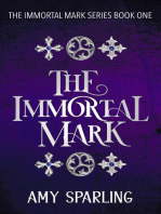 The Immortal Mark: The Immortal Mark Series, #1