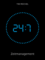 24/7–Zeitmanagement