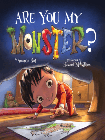 Are You My Monster? by Howard McWilliam and Amanda Noll - Book - Read ...