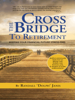 Cross the Bridge to Retirement: Keeping Your Financial Future Stress-Free